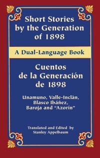 Cover Short Stories by the Generation of 1898/Cuentos de la Generacion de 1898