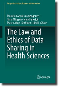 Cover The Law and Ethics of Data Sharing in Health Sciences