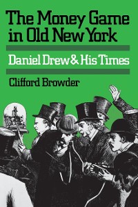 Cover The Money Game in Old New York