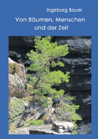 Cover Von Bäumen, Menschen und der Zeit