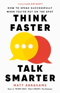 Cover Think Faster, Talk Smarter