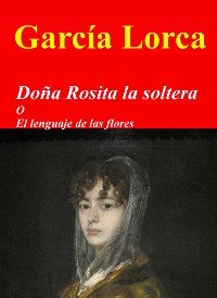 Cover Doña Rosita la soltera