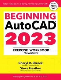 Cover Beginning AutoCAD® 2023 Exercise Workbook
