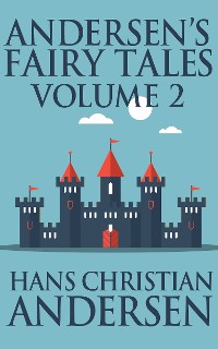 Cover Andersen's Fairy Tales, Volume 2