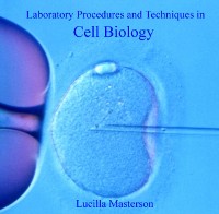 Cover Laboratory Procedures and Techniques in Cell Biology