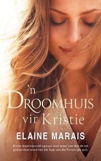 Cover 'n Droomhuis vir Kristie