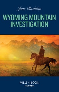 Cover Wyoming Mountain Investigation