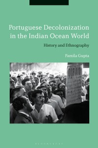 Cover Portuguese Decolonization in the Indian Ocean World