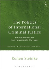 Cover The Politics of International Criminal Justice