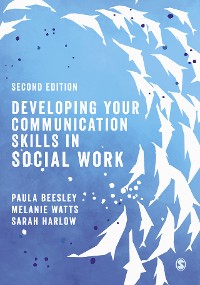Cover Developing Your Communication Skills in Social Work