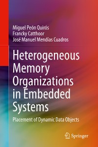 Cover Heterogeneous Memory Organizations in Embedded Systems