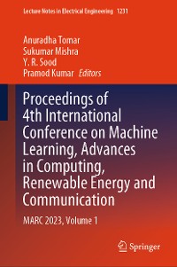 Cover Proceedings of 4th International Conference on Machine Learning, Advances in Computing, Renewable Energy and Communication