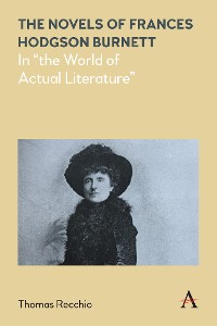 Cover The Novels of Frances Hodgson Burnett