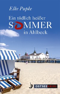 Cover Ein tödlich heißer Sommer in Ahlbeck