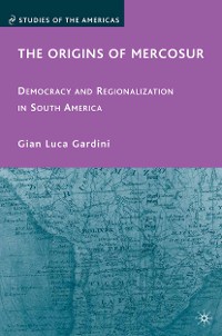 Cover The Origins of Mercosur