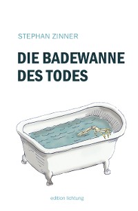 Cover Die Badewanne des Todes