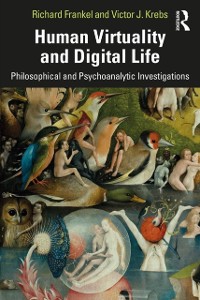 Cover Human Virtuality and Digital Life