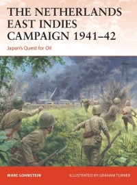 Cover The Netherlands East Indies Campaign 1941–42