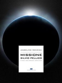 Cover Missione Silvio Pellico