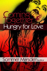 Cover Coming Together: Hungry for Love