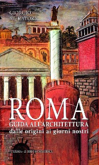 Cover Roma. Guida all'architettura.