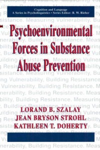 Cover Psychoenvironmental Forces in Substance Abuse Prevention