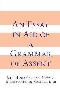 Cover Essay in Aid of A Grammar of Assent, An