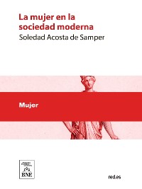 Cover La mujer en la sociedad moderna