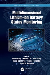 Cover Multidimensional Lithium-Ion Battery Status Monitoring