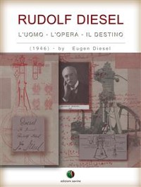 Cover RUDOLF DIESEL - L’ Uomo, l’ Opera, il Destino