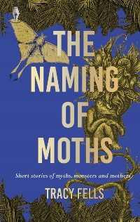 Cover The Naming of Moths