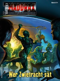 Cover Maddrax 571