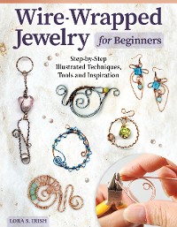 Cover Wire-Wrapped Jewelry for Beginners