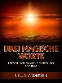 Cover Drei Magische Worte (Übersetzt)