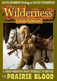 Cover Wilderness Giant Edition 3: Prairie Blood