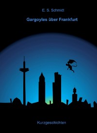 Cover Gargoyles über Frankfurt