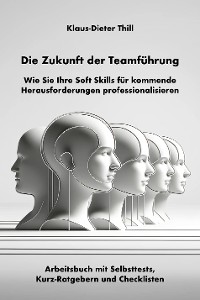 Cover Die Zukunft der Teamführung