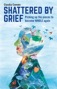 Cover Shattered by Grief