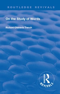 Cover Revival: On the Study of Words (1904)