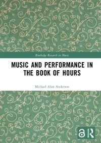 Cover Music and Performance in the Book of Hours