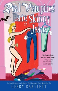 Cover Real Vampires Hate Skinny Jeans