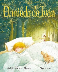 Cover El miedo de Iván (Ivan's Fear)