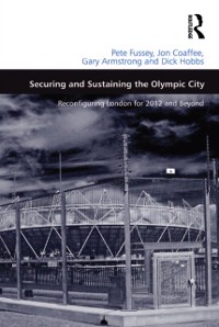 Cover Securing and Sustaining the Olympic City