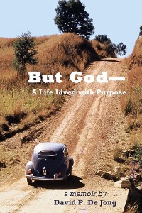 Cover BUT GOD-A Life Lived with Purpose