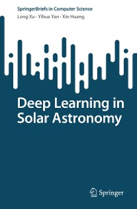 Cover Deep Learning in Solar Astronomy