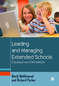 Cover Leading and Managing Extended Schools