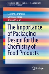 Cover The Importance of Packaging Design for the Chemistry of Food Products