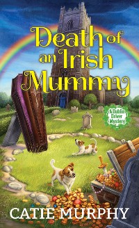 Cover Death of an Irish Mummy