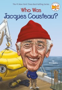 Cover Who Was Jacques Cousteau?