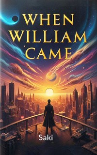 Cover When William Came